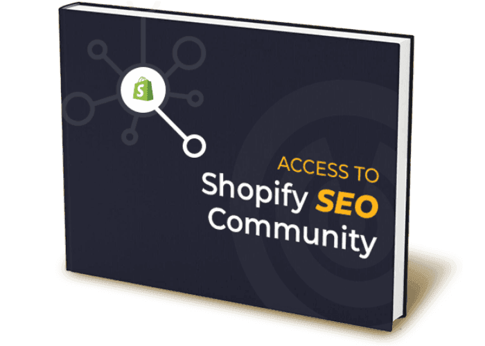 Shopify SEO Community Access